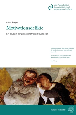 Abbildung von Pingen | Motivationsdelikte. | 1. Auflage | 2024 | beck-shop.de