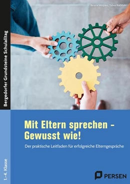Abbildung von Wolpers / Rachfahl | Mit Eltern sprechen - Gewusst wie! | 1. Auflage | 2024 | beck-shop.de