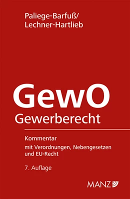 Abbildung von Paliege-Barfuß / Lechner-Hartlieb | Gewerbeordnung | 7. Auflage | 2023 | beck-shop.de