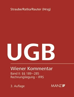 Abbildung von Straube / Ratka | Wiener Kommentar zum UGB Rechnungslegung, 3.Auflage | 1. Auflage | 2023 | beck-shop.de