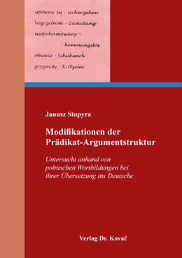 Abbildung von Stopyra | Modifikationen der Prädikat-Argumentstruktur | 1. Auflage | 2024 | 273 | beck-shop.de