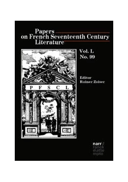 Abbildung von Papers on French Seventeenth Century Literature Vol. L, No. 99 | 1. Auflage | 2024 | beck-shop.de