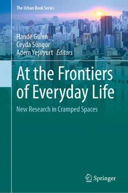 Abbildung von Gülen / Sungur | At the Frontiers of Everyday Life | 1. Auflage | 2023 | beck-shop.de