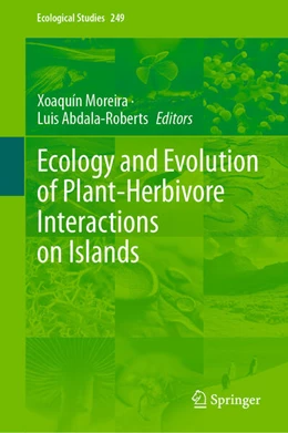 Abbildung von Moreira / Abdala-Roberts | Ecology and Evolution of Plant-Herbivore Interactions on Islands | 1. Auflage | 2024 | beck-shop.de