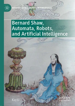 Abbildung von Li | Bernard Shaw, Automata, Robots, and Artificial Intelligence | 1. Auflage | 2024 | beck-shop.de