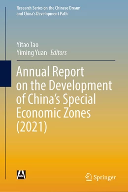 Abbildung von Tao / Yuan | Annual Report on the Development of China's Special Economic Zones (2021) | 1. Auflage | 2024 | beck-shop.de
