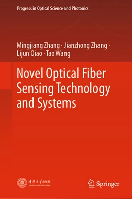 Abbildung von Zhang / Qiao | Novel Optical Fiber Sensing Technology and Systems | 1. Auflage | 2024 | beck-shop.de