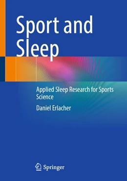Abbildung von Erlacher | Sport and Sleep | 1. Auflage | 2024 | beck-shop.de