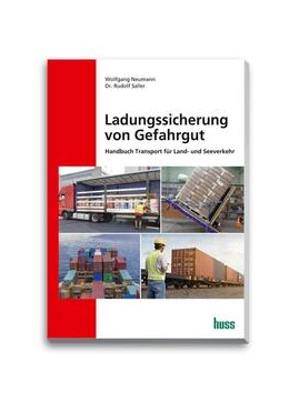 Abbildung von Saller / Neumann | Ladungssicherung von Gefahrgut | 1. Auflage | 2023 | beck-shop.de