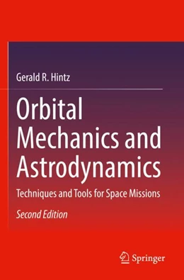 Abbildung von Hintz | Orbital Mechanics and Astrodynamics | 2. Auflage | 2024 | beck-shop.de