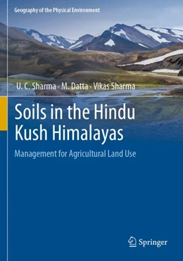 Abbildung von Sharma / Datta | Soils in the Hindu Kush Himalayas | 1. Auflage | 2024 | beck-shop.de