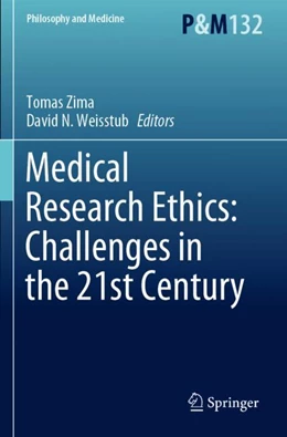 Abbildung von Zima / Weisstub | Medical Research Ethics: Challenges in the 21st Century | 1. Auflage | 2024 | 132 | beck-shop.de