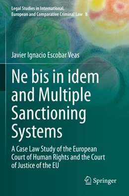 Abbildung von Escobar Veas | Ne bis in idem and Multiple Sanctioning Systems | 1. Auflage | 2024 | 8 | beck-shop.de