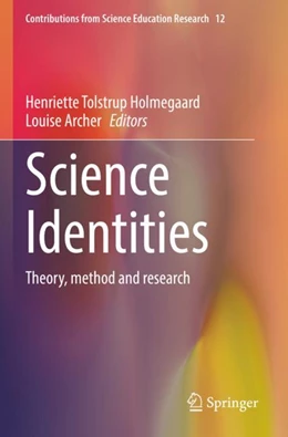 Abbildung von Holmegaard / Archer | Science Identities | 1. Auflage | 2024 | 12 | beck-shop.de