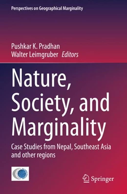 Abbildung von Pradhan / Leimgruber | Nature, Society, and Marginality | 1. Auflage | 2024 | 8 | beck-shop.de