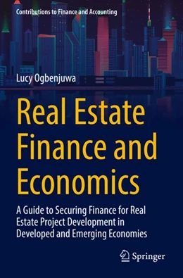 Abbildung von Ogbenjuwa | Real Estate Finance and Economics | 1. Auflage | 2024 | beck-shop.de