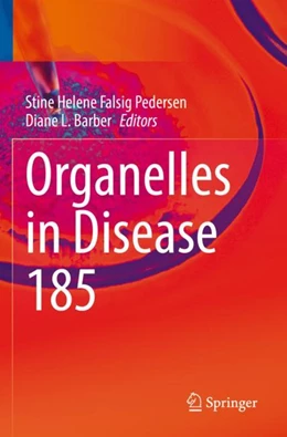 Abbildung von Pedersen / Barber | Organelles in Disease | 1. Auflage | 2024 | 185 | beck-shop.de