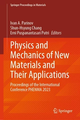 Abbildung von Parinov / Chang | Physics and Mechanics of New Materials and Their Applications | 1. Auflage | 2024 | 41 | beck-shop.de