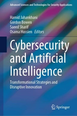 Abbildung von Jahankhani / Bowen | Cybersecurity and Artificial Intelligence | 1. Auflage | 2024 | beck-shop.de
