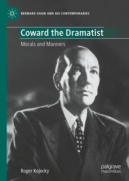 Abbildung von Kojecky | Coward the Dramatist | 1. Auflage | 2024 | beck-shop.de