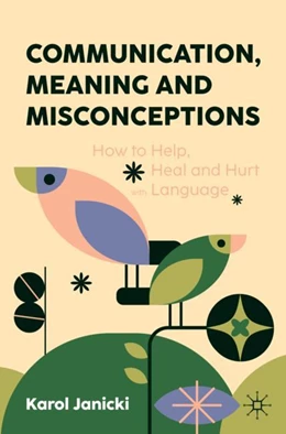 Abbildung von Janicki | Communication, Meaning and Misconceptions | 1. Auflage | 2024 | beck-shop.de