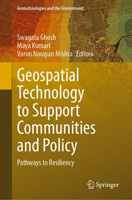 Abbildung von Ghosh / Kumari | Geospatial Technology to Support Communities and Policy | 1. Auflage | 2024 | 26 | beck-shop.de