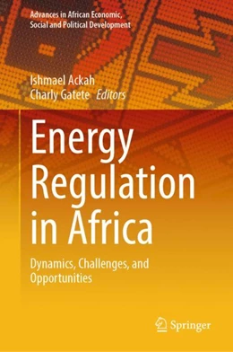 Abbildung von Ackah / Gatete | Energy Regulation in Africa | 1. Auflage | 2024 | beck-shop.de