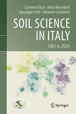 Abbildung von Dazzi / Benedetti | Soil Science in Italy | 1. Auflage | 2024 | beck-shop.de