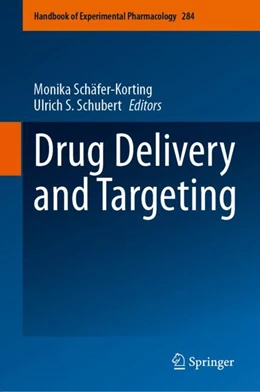 Abbildung von Schäfer-Korting / Schubert | Drug Delivery and Targeting | 1. Auflage | 2024 | 284 | beck-shop.de