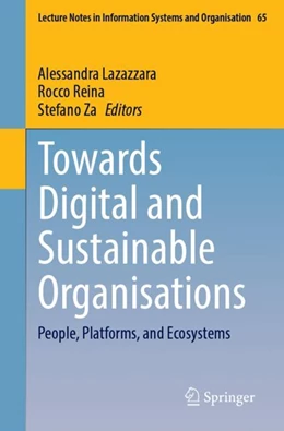 Abbildung von Lazazzara / Reina | Towards Digital and Sustainable Organisations | 1. Auflage | 2024 | 65 | beck-shop.de