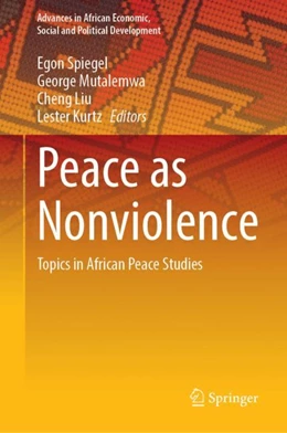 Abbildung von Spiegel / Mutalemwa | Peace as Nonviolence | 1. Auflage | 2024 | beck-shop.de