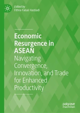 Abbildung von Faisal Hastiadi | Economic Resurgence in ASEAN | 1. Auflage | 2024 | beck-shop.de