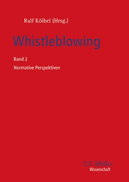 Abbildung von Kölbel (Hrsg.) | Whistleblowing • Band 2 | 1. Auflage | 2024 | beck-shop.de