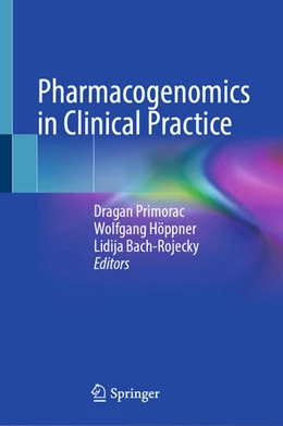 Abbildung von Primorac / Höppner | Pharmacogenomics in Clinical Practice | 1. Auflage | 2024 | beck-shop.de