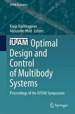 Abbildung von Nachbagauer / Held | Optimal Design and Control of Multibody Systems | 1. Auflage | 2024 | beck-shop.de