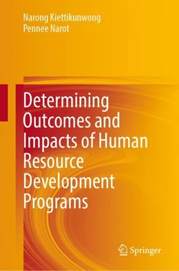Abbildung von Kiettikunwong / Narot | Determining Outcomes and Impacts of Human Resource Development Programs | 1. Auflage | 2024 | beck-shop.de