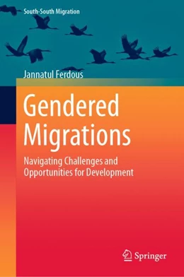 Abbildung von Ferdous | Gendered Migrations | 1. Auflage | 2024 | beck-shop.de