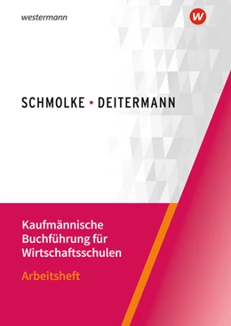 Abbildung von Flader / Deitermann | Kaufmännische Buchführung für Wirtschaftsschulen | 55. Auflage | 2024 | beck-shop.de