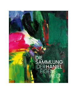 Abbildung von Smerling | DIE SAMMLUNG HANIEL - DER EIGENE WEG | 1. Auflage | 2024 | beck-shop.de