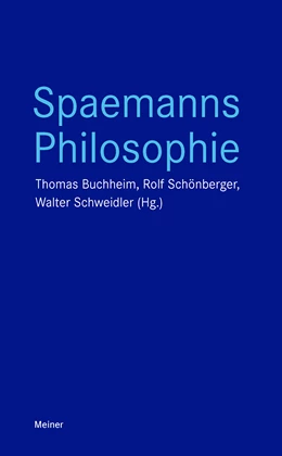 Abbildung von Buchheim / Schönberger | Spaemanns Philosophie | 1. Auflage | 2024 | beck-shop.de
