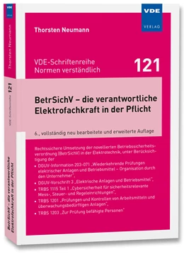 Abbildung von Neumann | BetrSichV – die verantwortliche Elektrofachkraft in der Pflicht | 6. Auflage | 2024 | 121 | beck-shop.de