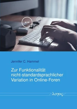 Abbildung von Hammel | Zur Funktionalität nicht-standardsprachlicher Variation in Online-Foren | 1. Auflage | 2023 | beck-shop.de