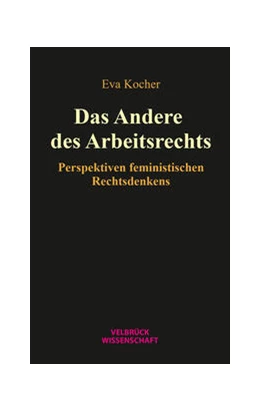 Abbildung von Kocher | Das Andere des Arbeitsrechts | 1. Auflage | 2024 | beck-shop.de