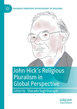 Abbildung von Sugirtharajah | John Hick's Religious Pluralism in Global Perspective | 1. Auflage | 2024 | beck-shop.de