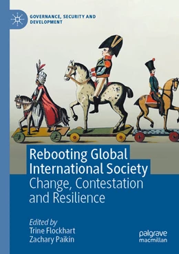 Abbildung von Paikin / Flockhart | Rebooting Global International Society | 1. Auflage | 2024 | beck-shop.de