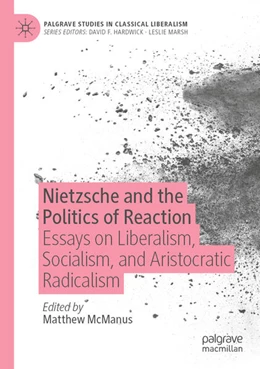 Abbildung von Mcmanus | Nietzsche and the Politics of Reaction | 1. Auflage | 2024 | beck-shop.de