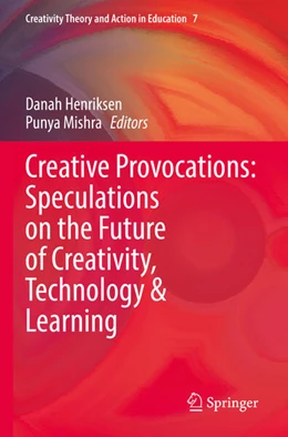 Abbildung von Mishra / Henriksen | Creative Provocations: Speculations on the Future of Creativity, Technology & Learning | 1. Auflage | 2024 | beck-shop.de