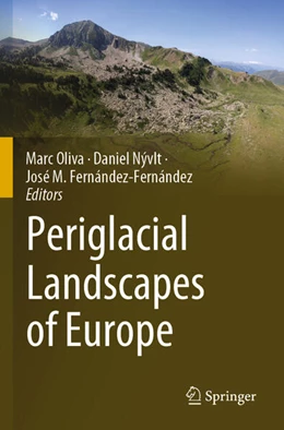 Abbildung von Oliva / Fernández-Fernández | Periglacial Landscapes of Europe | 1. Auflage | 2024 | beck-shop.de