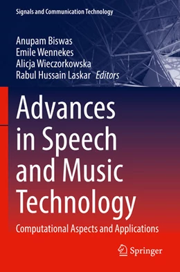 Abbildung von Biswas / Laskar | Advances in Speech and Music Technology | 1. Auflage | 2024 | beck-shop.de