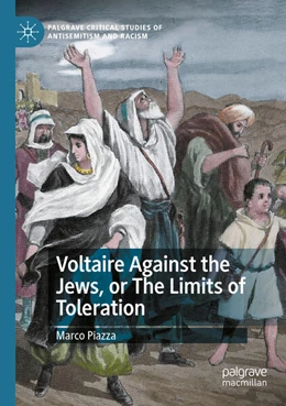 Abbildung von Piazza | Voltaire Against the Jews, or The Limits of Toleration | 1. Auflage | 2024 | beck-shop.de